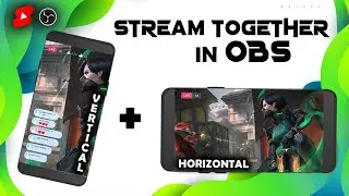 How to do Vertical and Horizontal Live Stream Together on YouTube in OBS