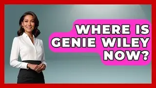 Where Is Genie Wiley Now? - True Crime Lovers