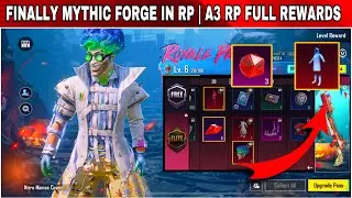 FINALLY MYTHIC FORGE EMBLEM IN RP | BGMI A3 RP FULL REWARDS | BGMI NEW RP REWARDS |