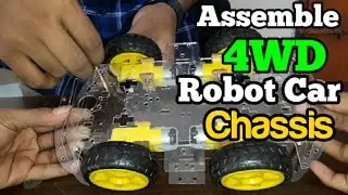 Assemble process of 4WD Robot Smart Car Chassis || Chassis Setup || How to set 4 wheel Car Chassis