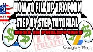 HOW TO FILL UP TAX FORM IN GOOGLE ADSENSE || TUTORIAL YOUTUBE TAX TREATY IN PHILIPPINES