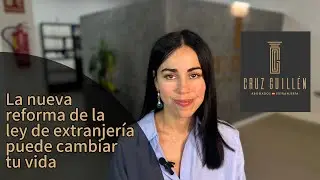 La reforma de la ley de extranjería puede cambiar tu vida en España 🇪🇸
