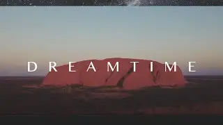 Dreamtime  -  Alice Springs & Uluru | The Australia you've Never seen before | 4K