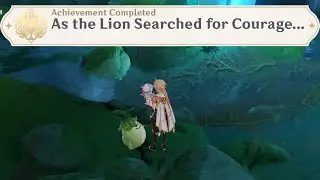 3.0 Hidden Achievement - As the Lion Searched for Courage... | Genshin Impact