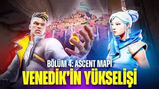 VALORANT HİKAYE | VENEDİK'İN YÜKSELİŞİ | BÖLÜM 4: ASCENT MAPİ