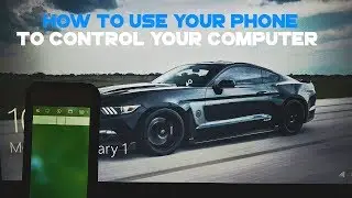 How To Use Your iPhone/Android To Control Your Computer/Laptop 2018