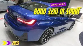 AVALIAÇÃO COMPLETA DA NOVA BMW 320i M SPORT 2025 AZUL PORTIMÃO