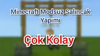 Minecraft Modsuz! Salıncak Yapımı! (Modsuz!??!)