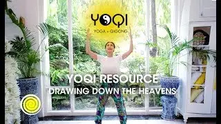 Qi gong: Drawing Down the Heavens Tutorial