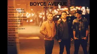 Boyce Avenue - Latest Cover Songs | Acoustic Playlist | 2022