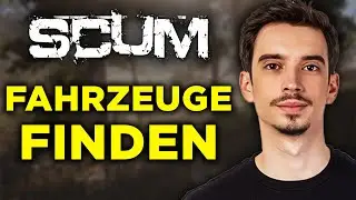 How to Find Vehicles in SCUM (2026) - The Easiest Way to Find Vehicles in SCUM!