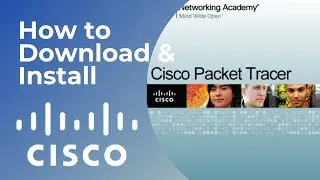How to Download and Install CISCO packet tracer latest