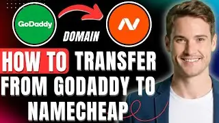How to Transfer Domain from GoDaddy to Namecheap Easily 2026