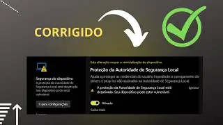 Como resolver A proteção da Autoridade de Segurança Local está desativada mesmo com ela ativada