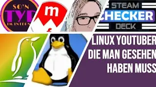 Die Top 6 Linux YouTuber die man gesehen haben muss