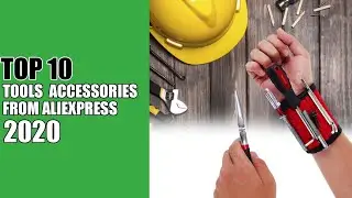 TOP 10 Tools Accessories From Aliexpress 2020