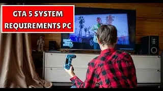 Grand Theft Auto V System Requirements PC | 2025