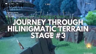 Journey Through Hilinigmatic Terrain Event Guide: Stage 3 (Lata movo mosi yoyo!)【GI V4.4】