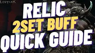 [LOSTARK] RELIC MAJOR 2PCS SET ITEM QUICK 3MINS GUIDE TO PREPARE VALTAN RELEASE