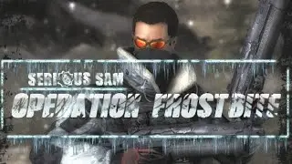 Serious Sam: Operation Frostbite - Trailer