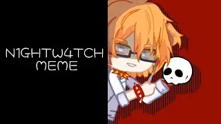 ★| N1GHTW4TCH | MEME ANIMATION | GACHA LIFE2 | TangledTale | ♡