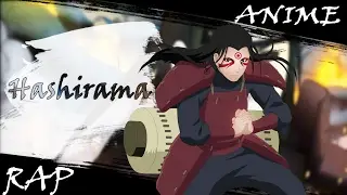 Новый Аниме Реп про Хашираму Сенджу / Hashirama Rap[2016]AMV[HD]