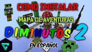 DESCARGAR E INSTALAR DIMINUTOS 2 - Minecraft Supervivencia - Willyrex y sTaXx