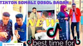 Tiktok somali qosol badan 2021