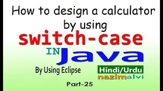 java simple calculator using switch case through eclipse part 25