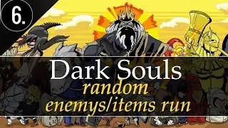 💀 Dark Souls: Random Enemys/Items Run [#6] ТАИНСТВЕННАЯ ТЕЛЕПОРТАЦИЯ (ЗАПИСЬ) 💀