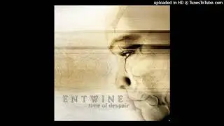 Entwine - Time Of Despair