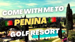 PENINA GOLF RESORT | My honest review