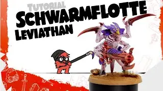 TUTORIAL: Schwarmflotte Leviathan