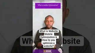 What is mobile Optimization of a website? 