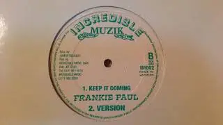 Frankie Paul - Keep it coming & version