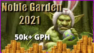 NobleGarden 2021 Gold Guide: 50k+ GPH | Easy Gold Stockpile
