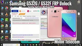 Samsung G532G / G532F FRP Unlock | SamFw Tool Easy Method 2026 | Milon Telecom