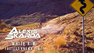 Alexis Skarda Chasing the White Rim Trailer