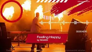 Feeling Happy by Regard - Episode 8