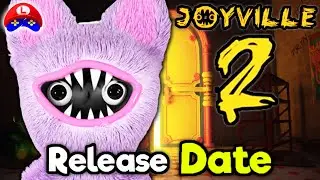 JOYVILLE 2 WHEN is COMING OUT? - Release date 🧸