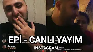 Epi Canlı Yayımda Yeni Track, Proyektlər Və Gözlənilən Battle Haqqında Danışdı