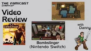 Bombslinger | Video Review | Switch