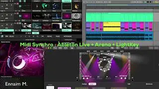 Ableton Live   Resolume Arena   LightKey