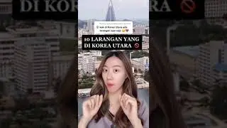 Tiktok Deasi Listiani | LARANGAN DI KOREA UTARA