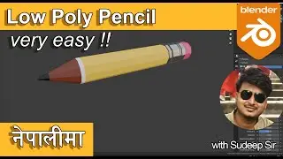 Low Poly Pencil 3D Modeling in Blender | Blender Nepali Tutorial