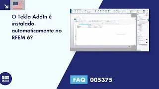 [EN] FAQ 005375 | O complemento do Tekla é instalado automaticamente no RFEM 6?