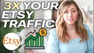 BOOST Your Etsy Store Traffic 3X With Three Simple Strategies