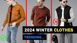 TRENDING Winter Fashion Men 2024 | Must Have Winter Clothes For men | Top 4 Winter Outfit for men