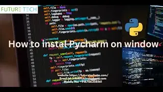 How to install Pycharm 2.1 on windows 10(2025) | FutureTech