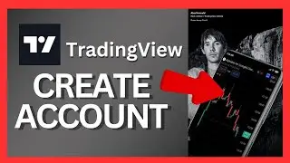 How to Sign Up to TradingView Account 2024?